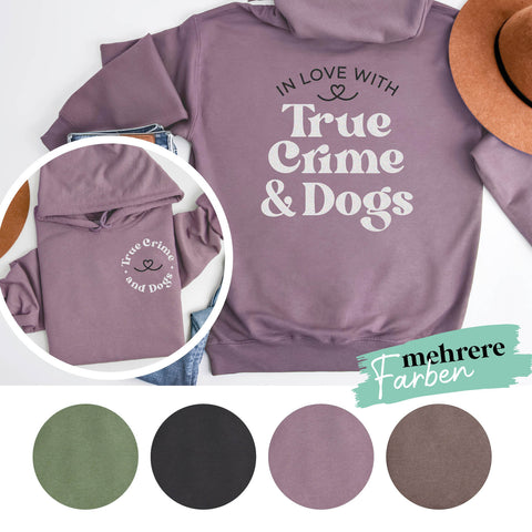 Hoodie Unisex - True Crime and Dogs