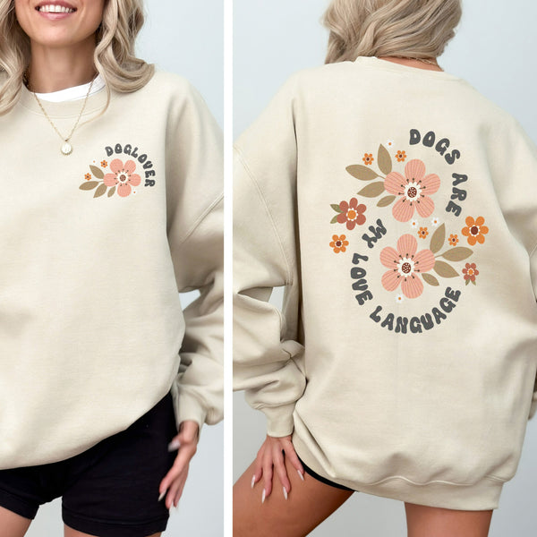Sweatshirt Sand - Dogs are my love language