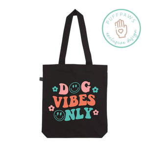 Bio-Shopper Bag Black - Dog Vibes Only
